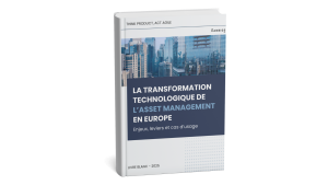 Livre Blanc - Futur Technologique de l'Asset Management